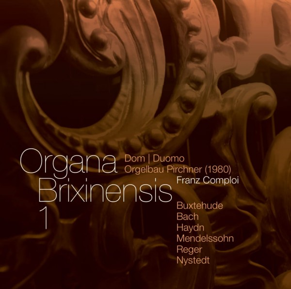 Audio-CD Domorganist Franz Comploi - Organa Brixinensis 1
