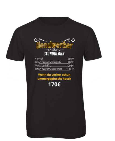T-Shirt Hondwerker Stundnlohn