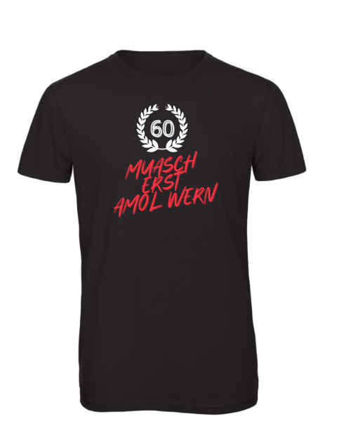 T-Shirt 60 Muasch Amol Wern