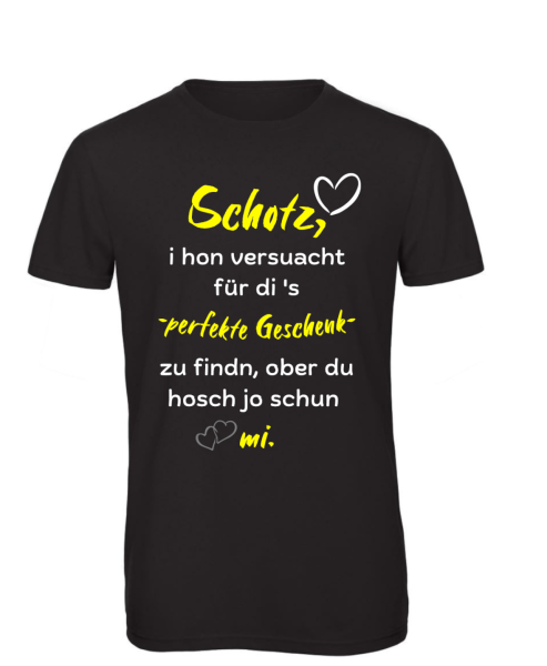 T-Shirt Schotz, Geschenk