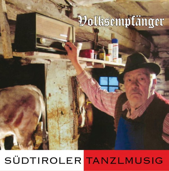 CD Audio Südtiroler Tanzlmusig - Volksempfänger