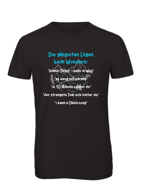 T-Shirt Lügen beim Wandern